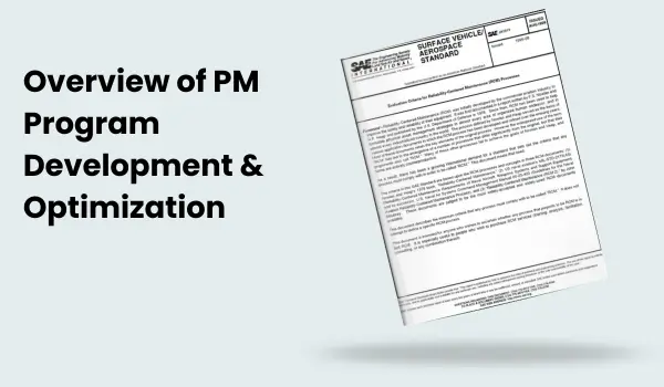 Overview of Product Maintenance Program Development and Optimization